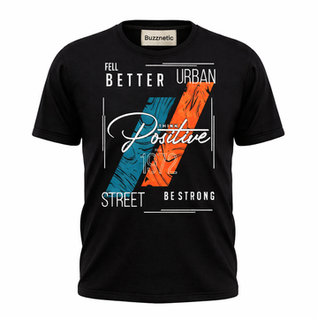 Better Positive | Round Neck T-Shirt for Men